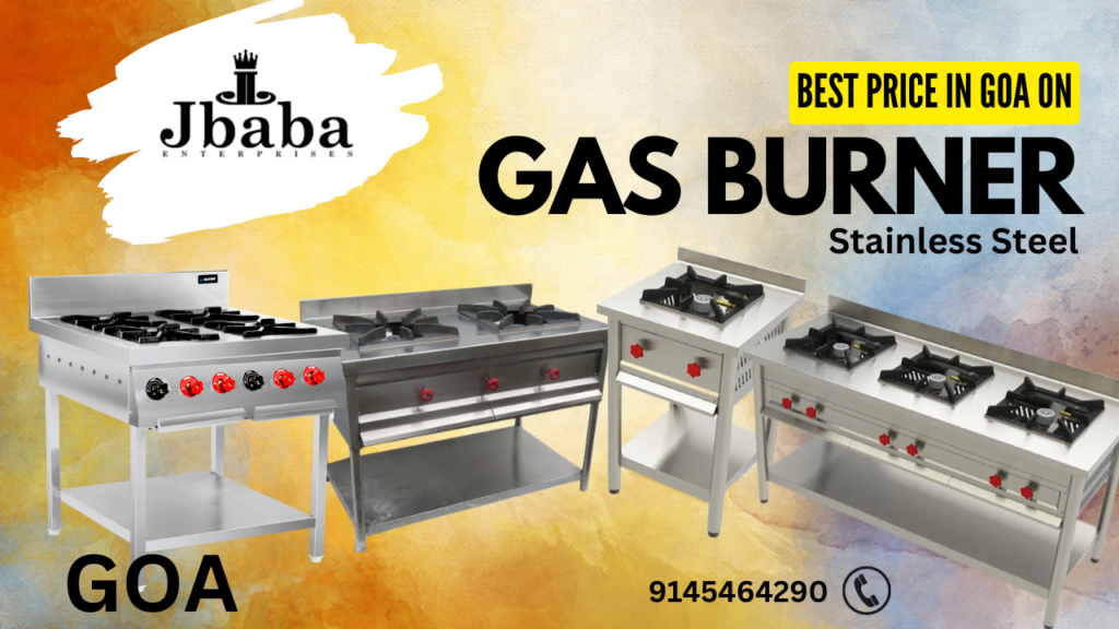 Gas Burner in Goa